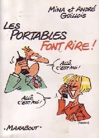 Les portables font rire ! - Mina Guillois